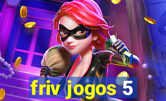 friv jogos 5